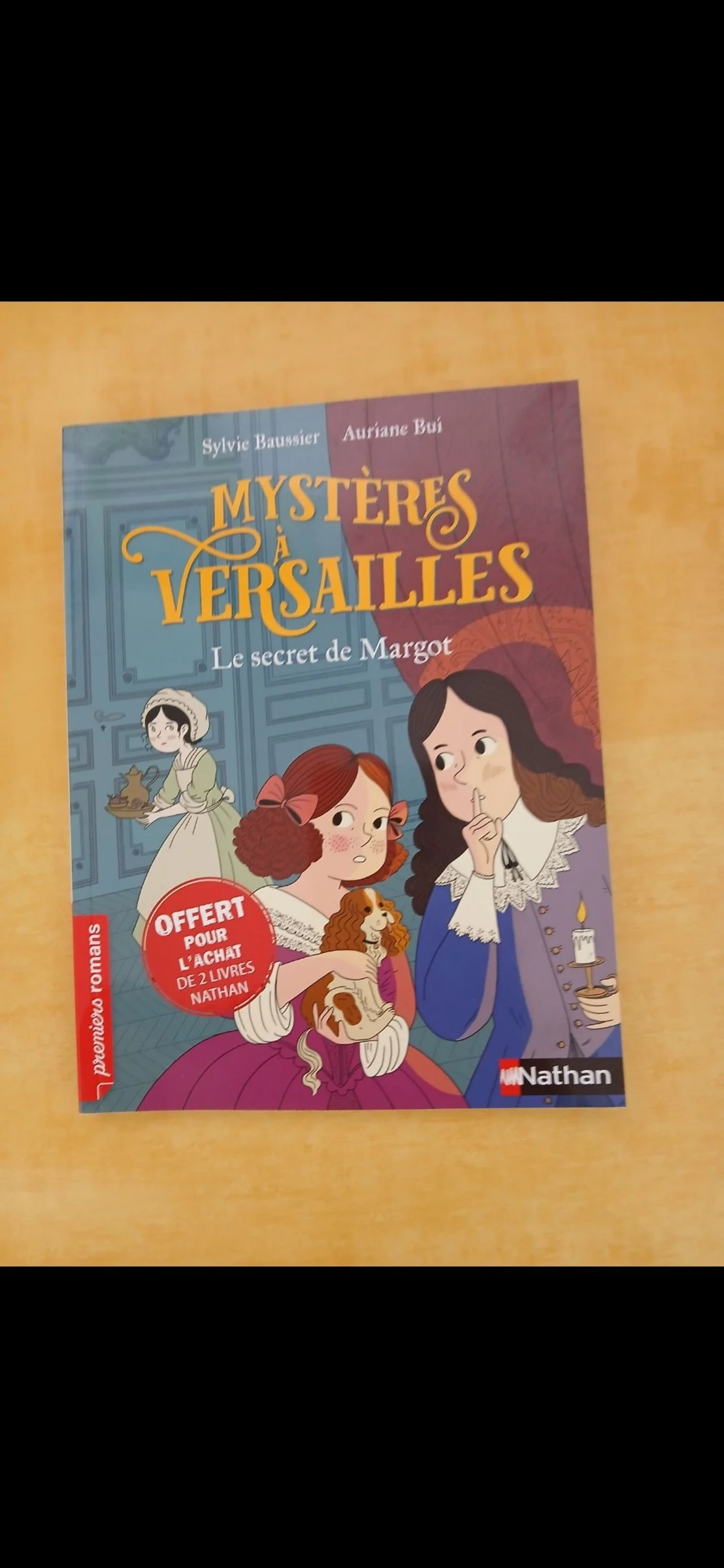 Livre premiers romans mysteres a Versailles Nathan  tome 1 des 6 ans
